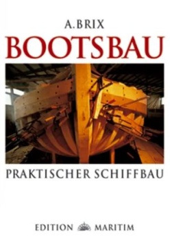 Praktischer Schiffbau (Reprint)
