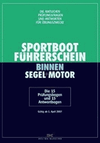 Sportbootführerschein Binnen-Segel/Motor