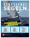 Stressfrei Segeln