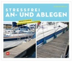 Stressfrei An- und Ablegen
