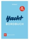 Yacht-Bordbuch Handbuch fürs Cockpit